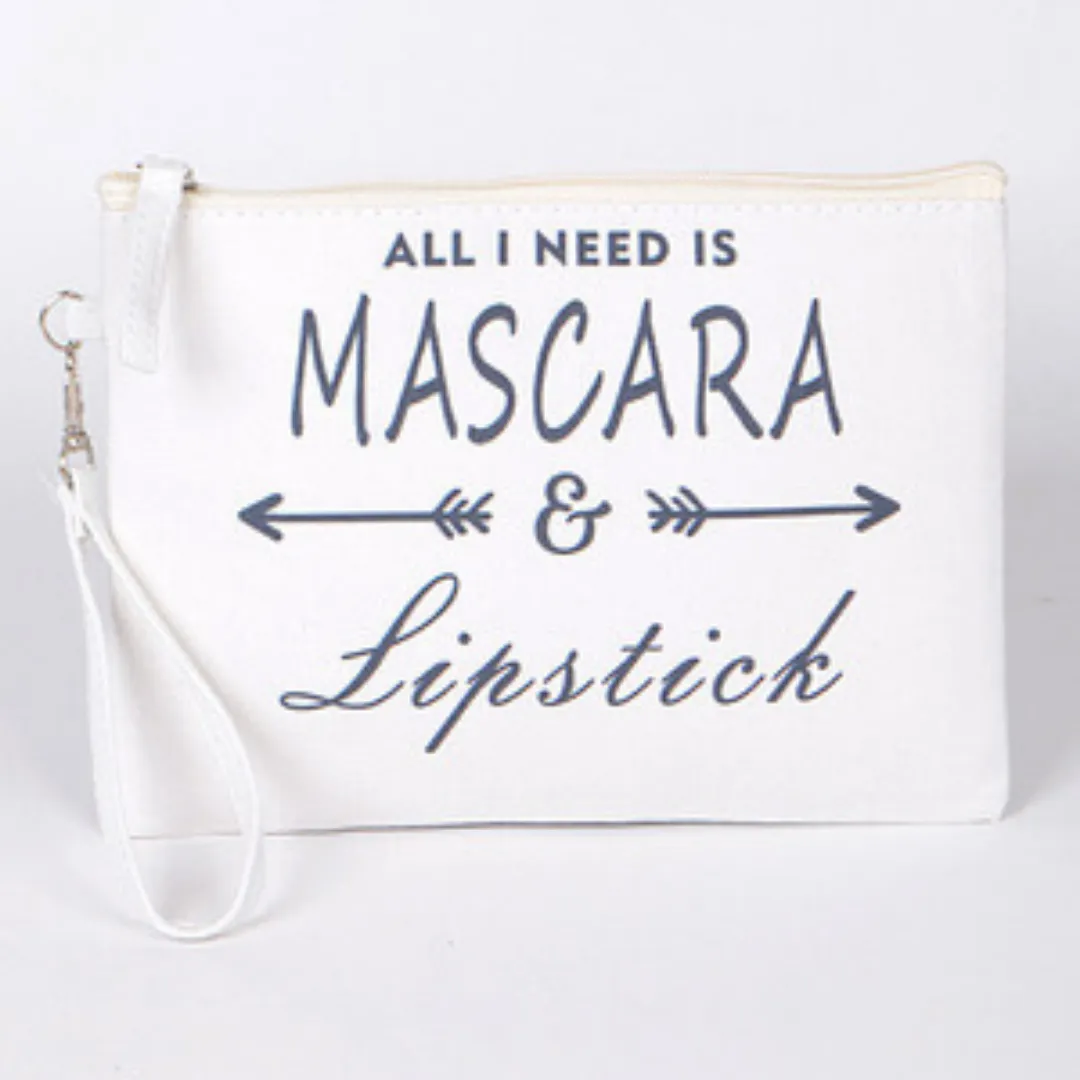 All I Need Makeup Bag